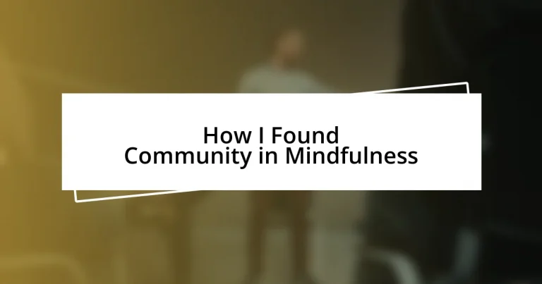 How I Found Community in Mindfulness